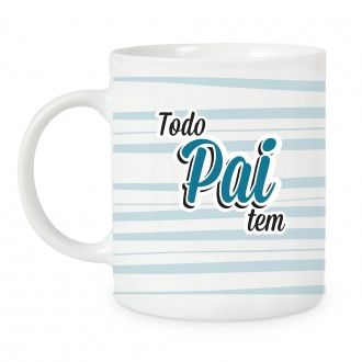 CANECA TODA FAMÍLIA TEM 2 PAI