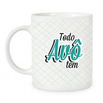 CANECA TODA FAMÍLIA TEM 2 AVÔ