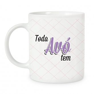 CANECA TODA FAMÍLIA TEM 2 AVÓ