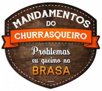 PLACA MANDAMENTOS DO CHURRASQUEIRO HUMOR